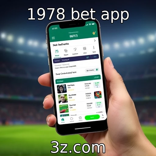 Crescimento da popularidade das apostas móveis : 1978 bet app