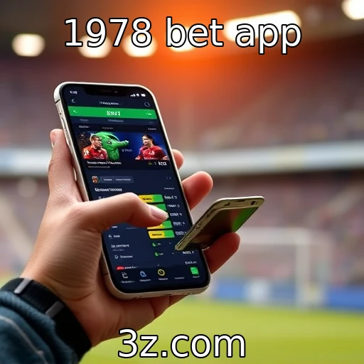 Tendências atuais em aplicativos de apostas móveis | 1978 bet app